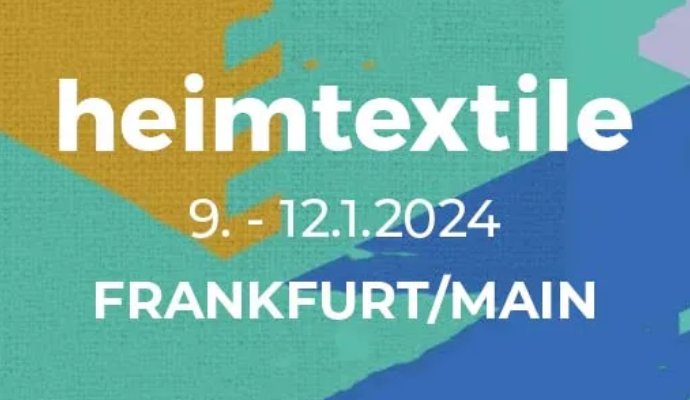 Attending Heimtextil 9-12 January 2024 at Messe-Frankfurt Motiv 